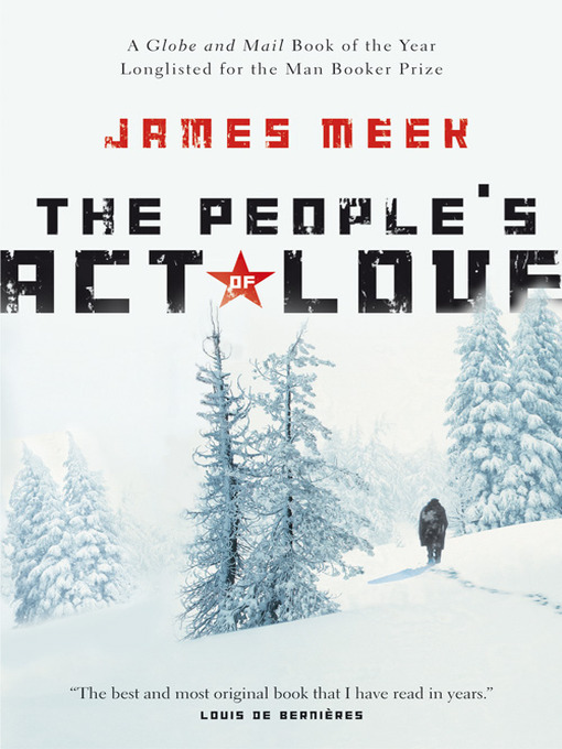 Title details for People's Act of Love by James Meek - Available